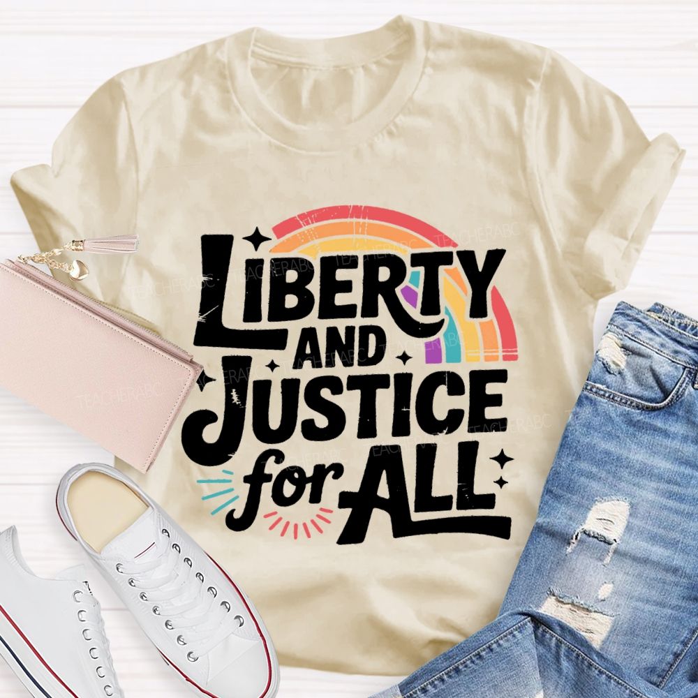 Liberty And Justice For All Rainbow T-shirt