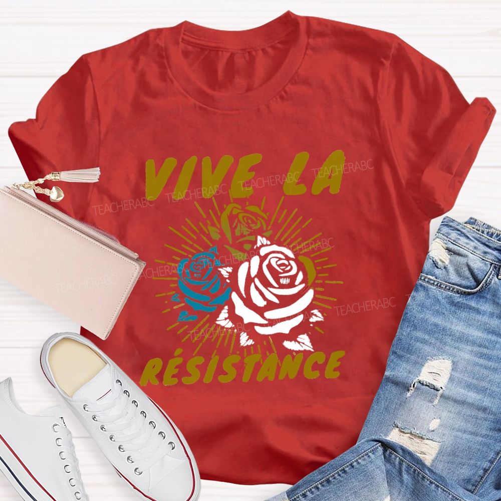 Vive La Résistance T-shirt