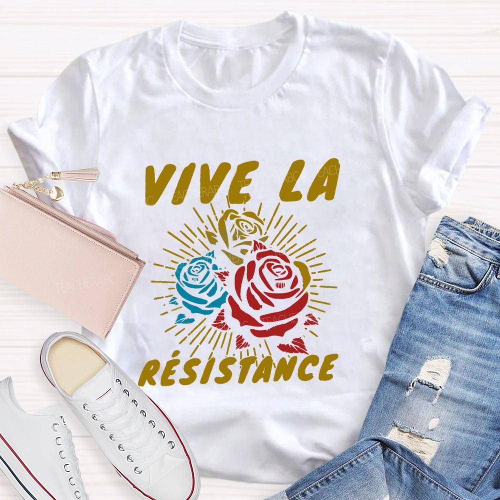 Vive La Résistance T-shirt