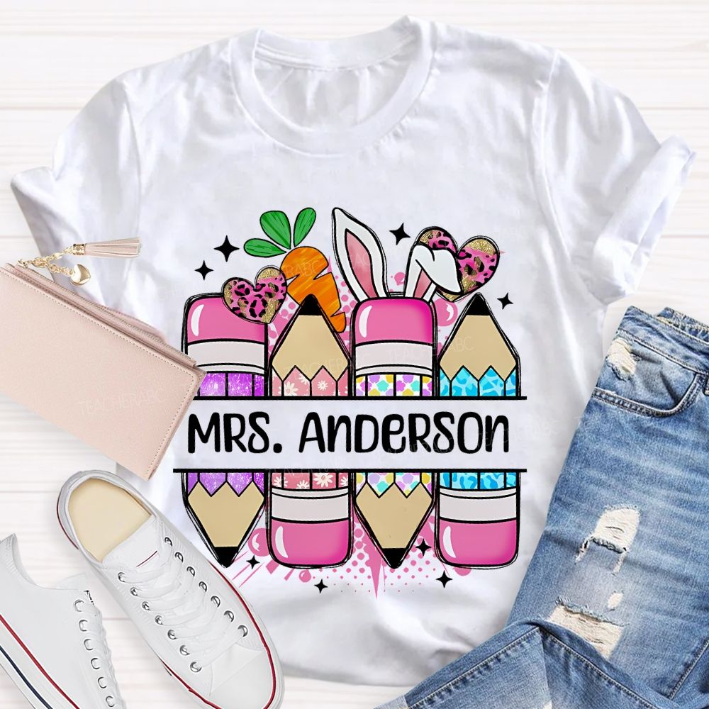 Personalized Name Pencil Easter Graphics Teacher T-shirt