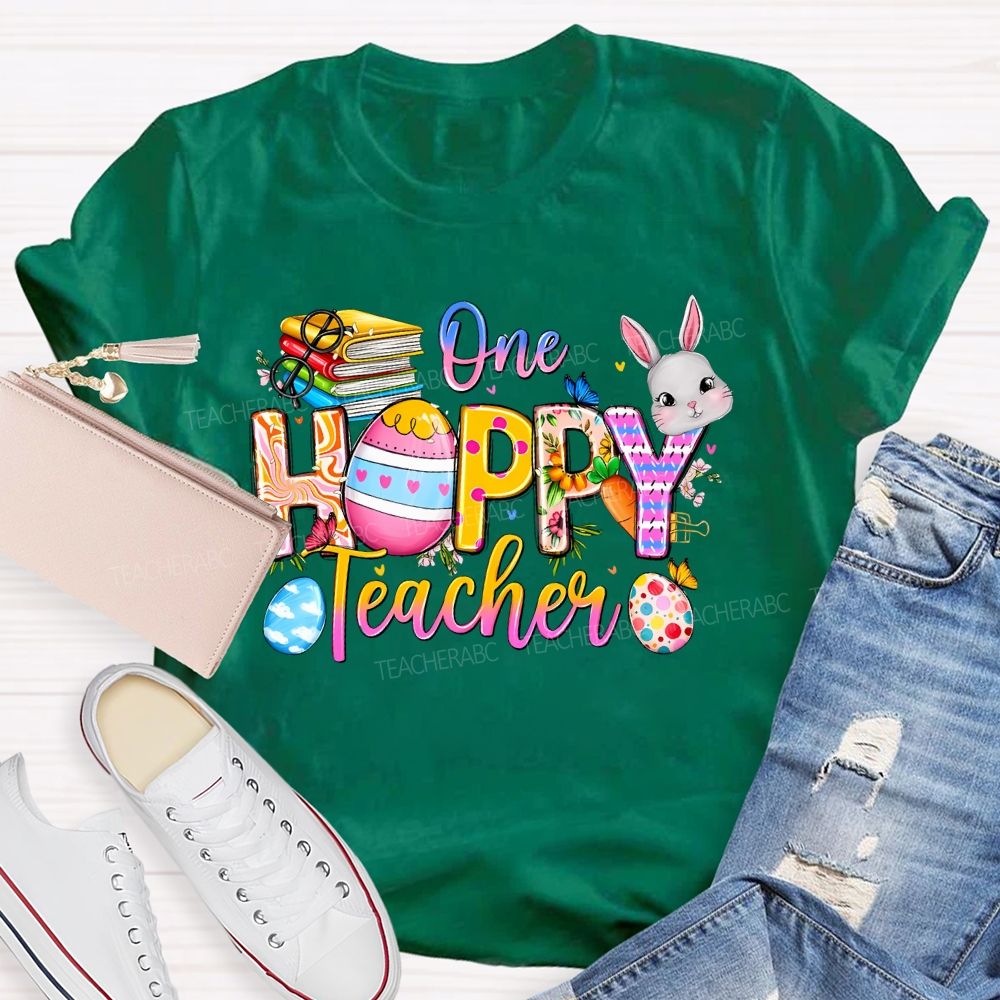 One Hoppy Teacher Easter Egg Graphics Teacher T-shirt