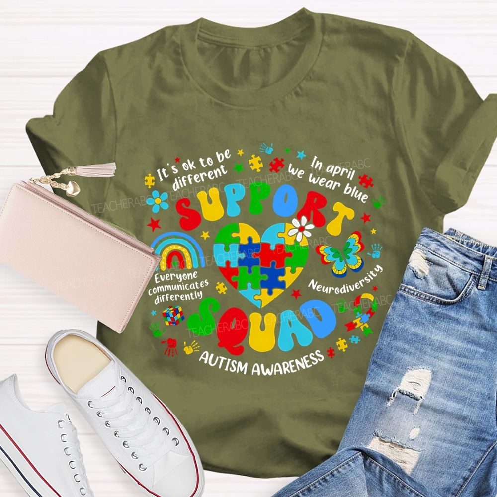 Support Squad In April We Wear Blue Autism Awareness Teacher T-shirt