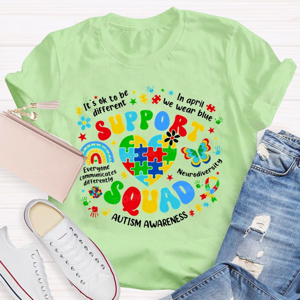 Support Squad In April We Wear Blue Autism Awareness Teacher T-shirt