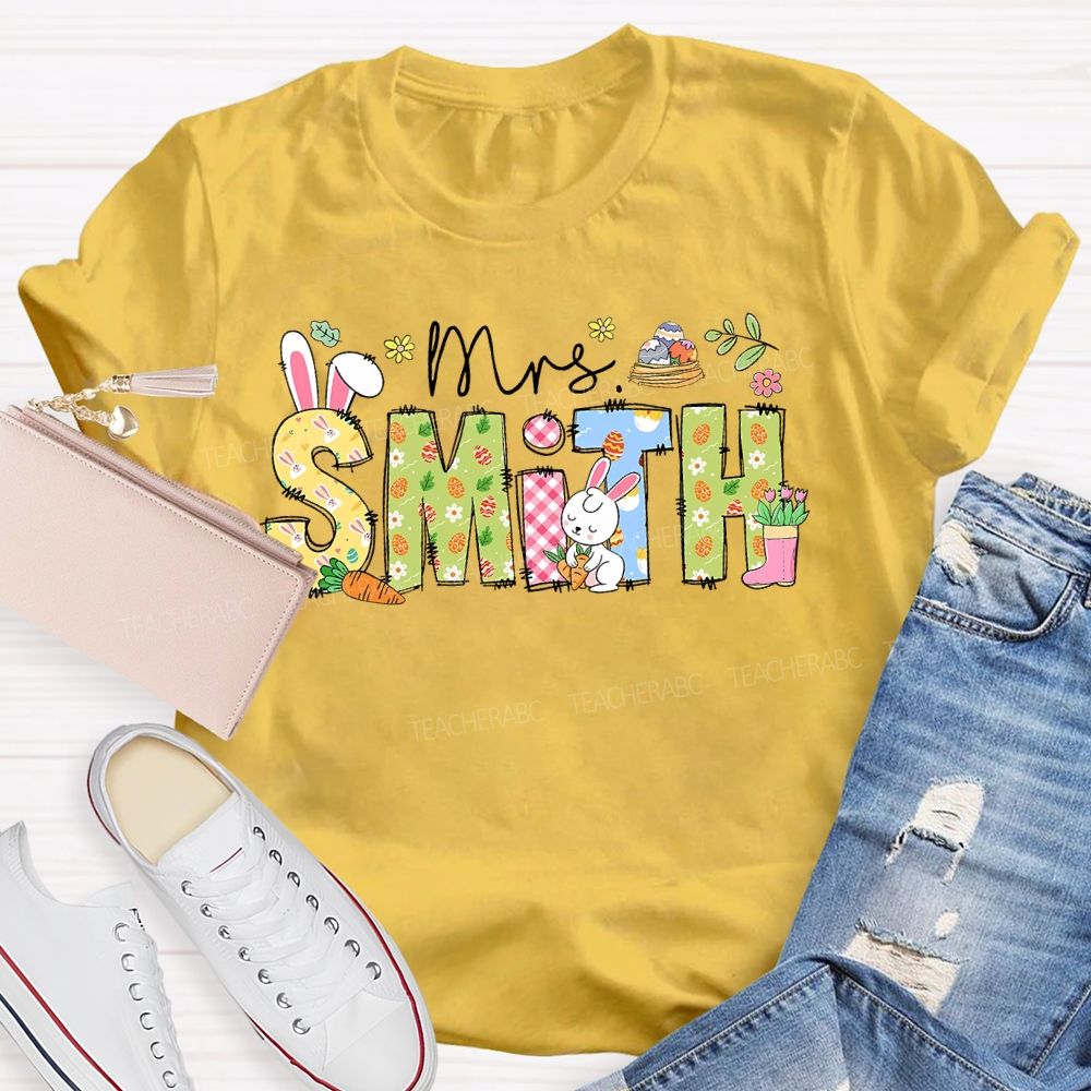 Personalized Name Easter Egg Bunny Letters Teacher T-shirt