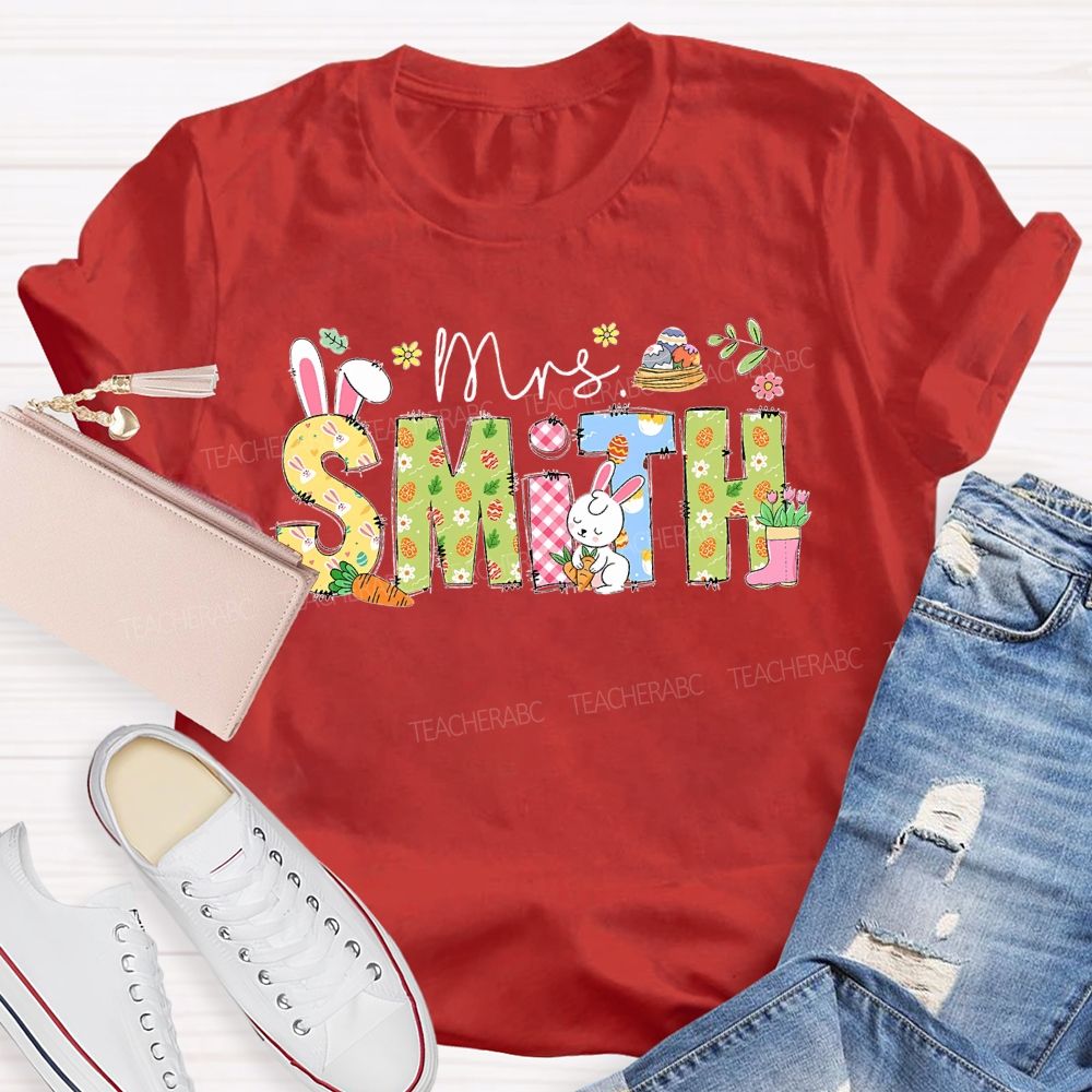 Personalized Name Easter Egg Bunny Letters Teacher T-shirt