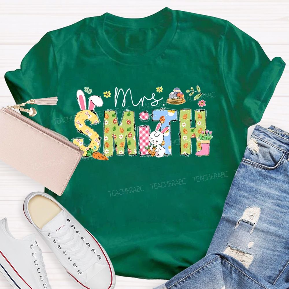 Personalized Name Easter Egg Bunny Letters Teacher T-shirt