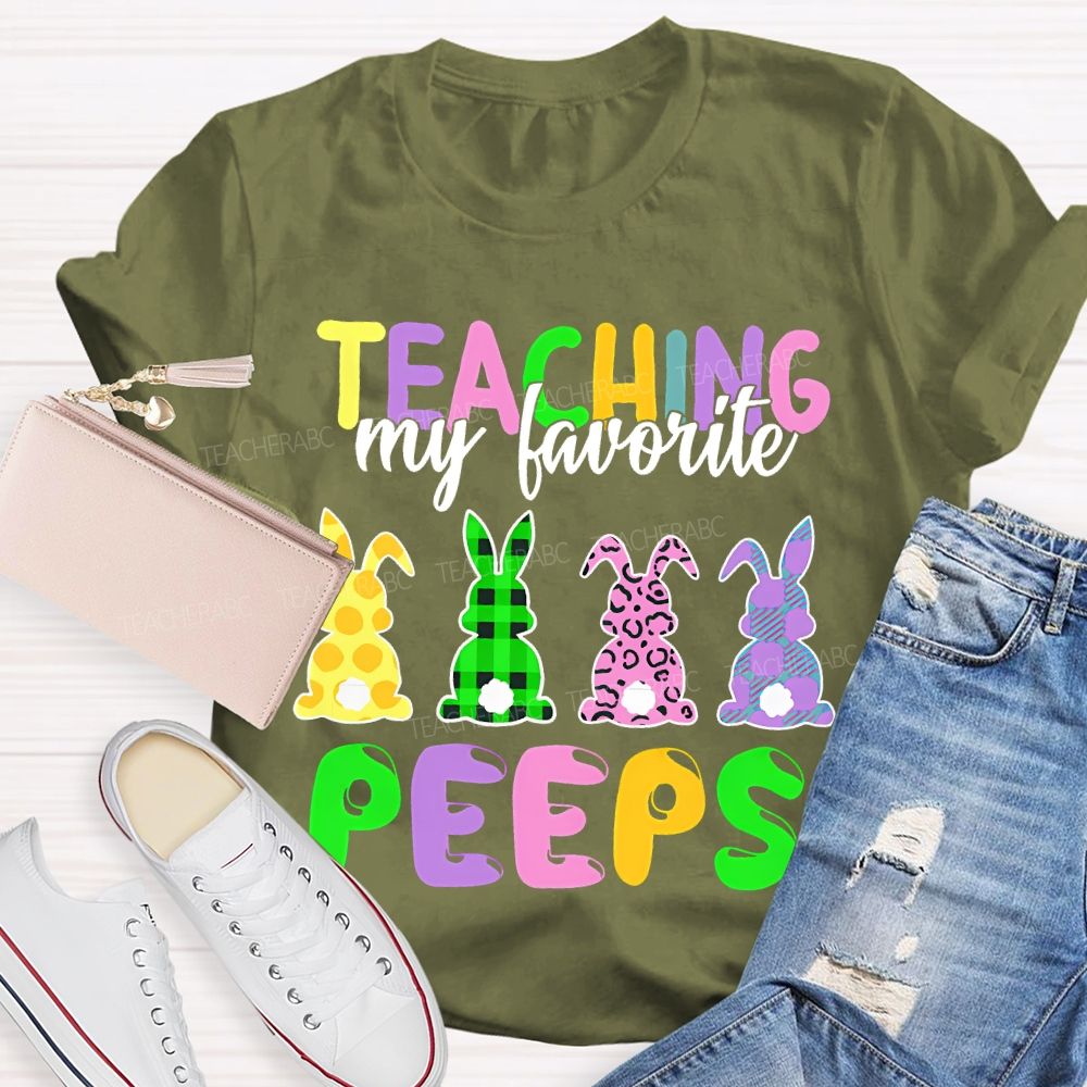 Teaching My Favorite Peep Bunny Graphic Teacher T-shirt