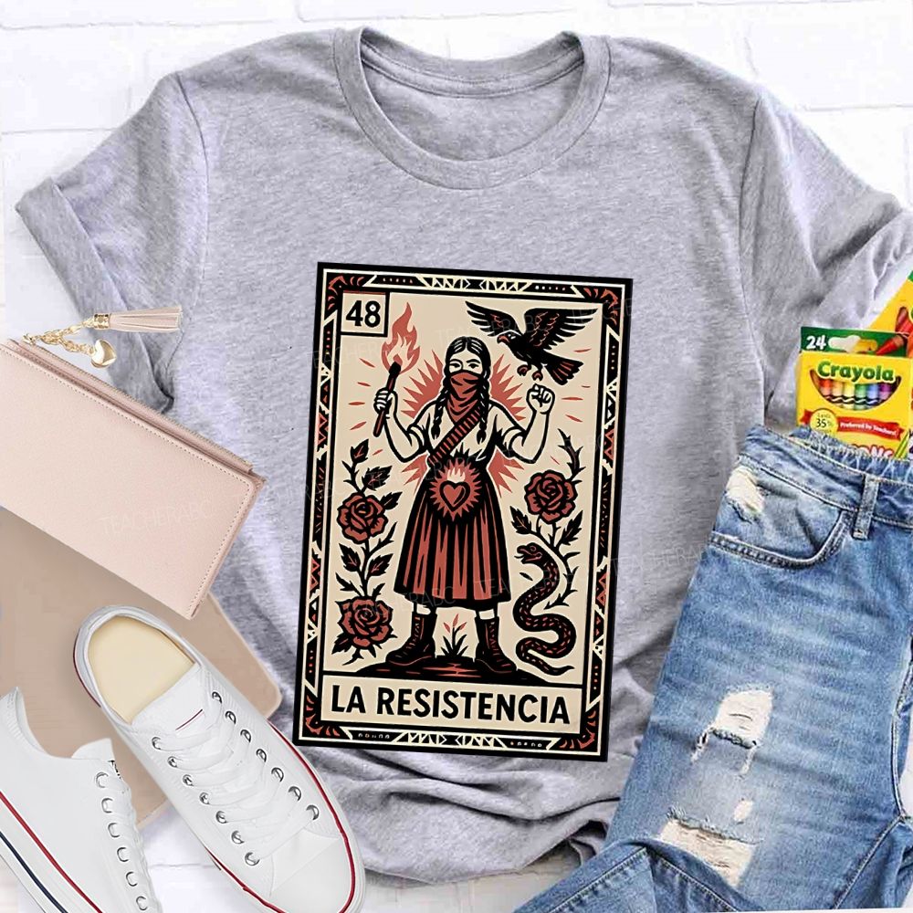 La Resistencia Teacher T-shirt