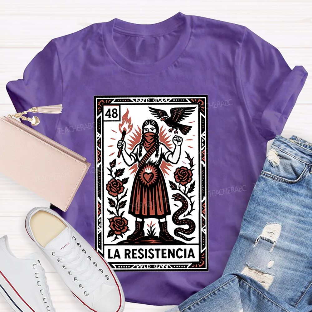 La Resistencia Teacher T-shirt
