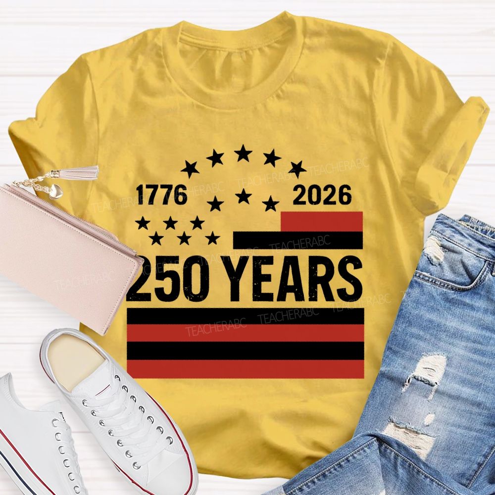 250 Years Flag Stars Teacher T-shirt