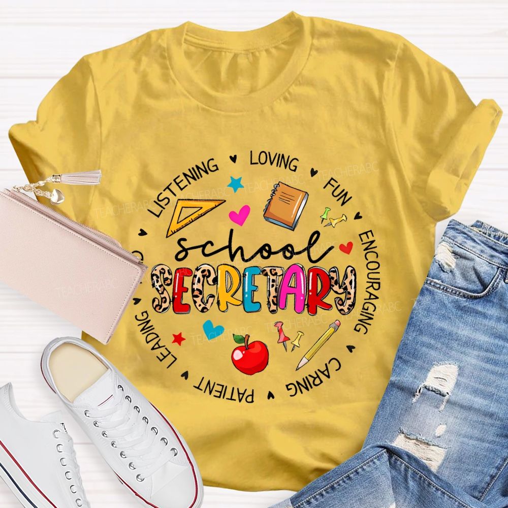School Secretary Loving Fun Teacher T-shirt