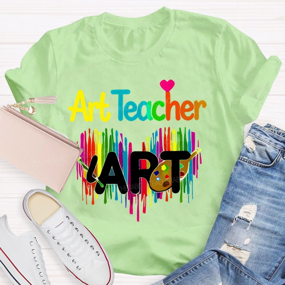 Art Teacher Colorful Love Letter Teacher T-shirt