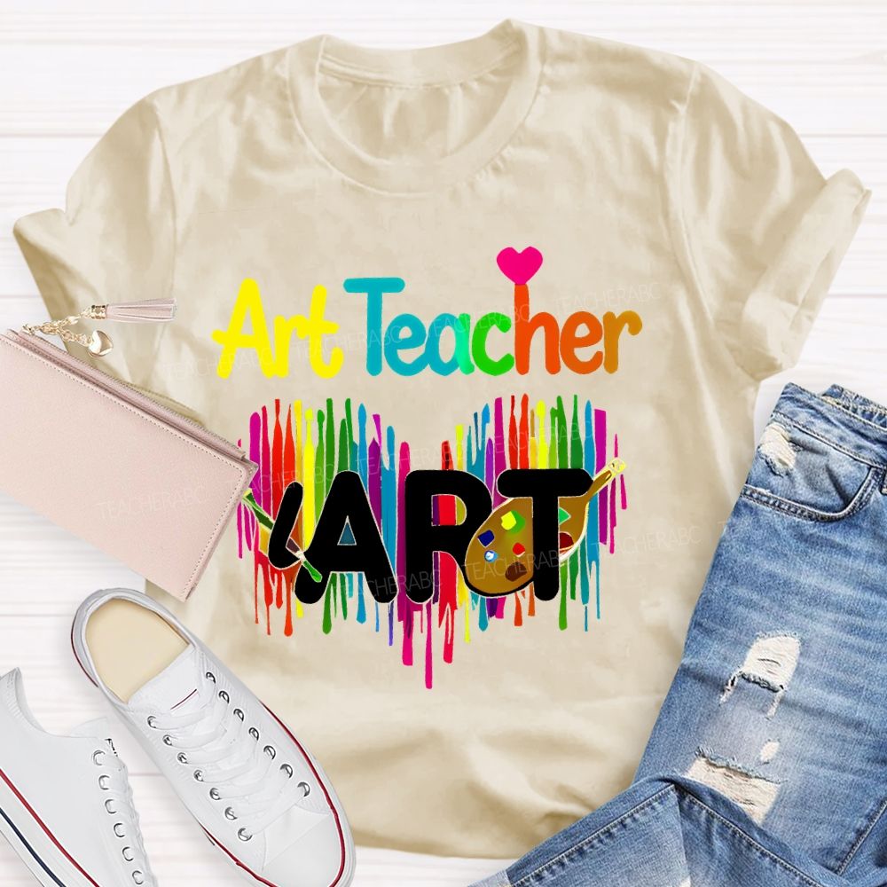 Art Teacher Colorful Love Letter Teacher T-shirt