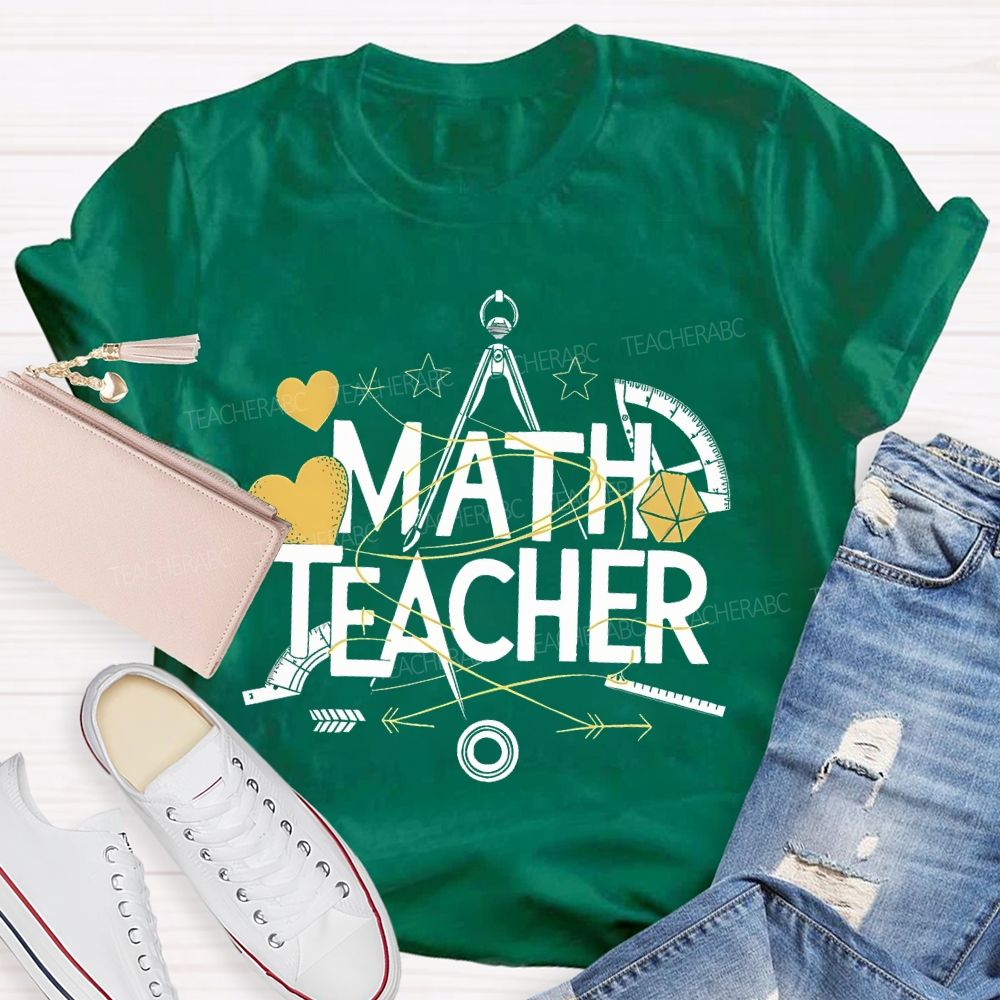 Math Teacher Protractor Teacher T-shirt