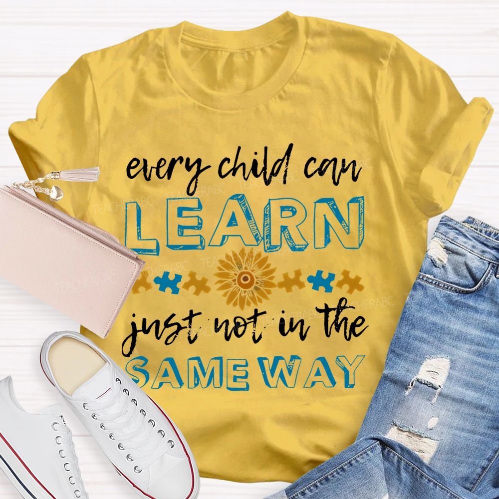 Every Child Can Learn Just Not In The Same Way Puzzle Teacher T-shirt