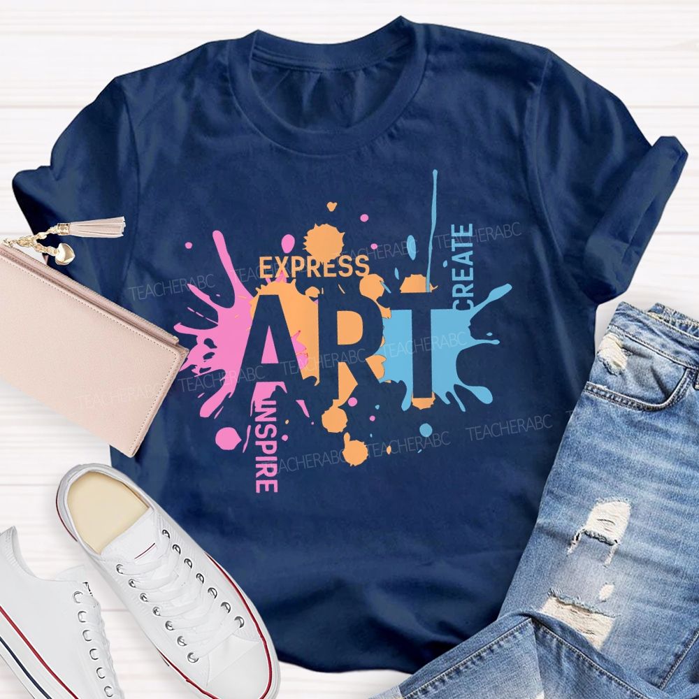 Art Express Inspire Create Teacher T-shirt