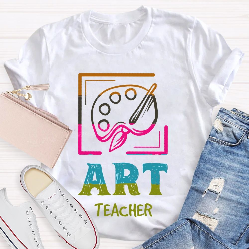 Art Teacher Colorful Letters Graphics Teacher T-shirt
