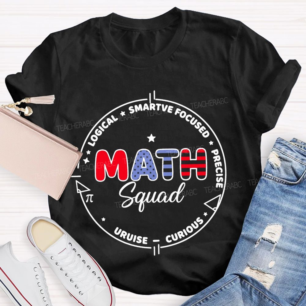 Math Squad Logical Teacher T-shirt