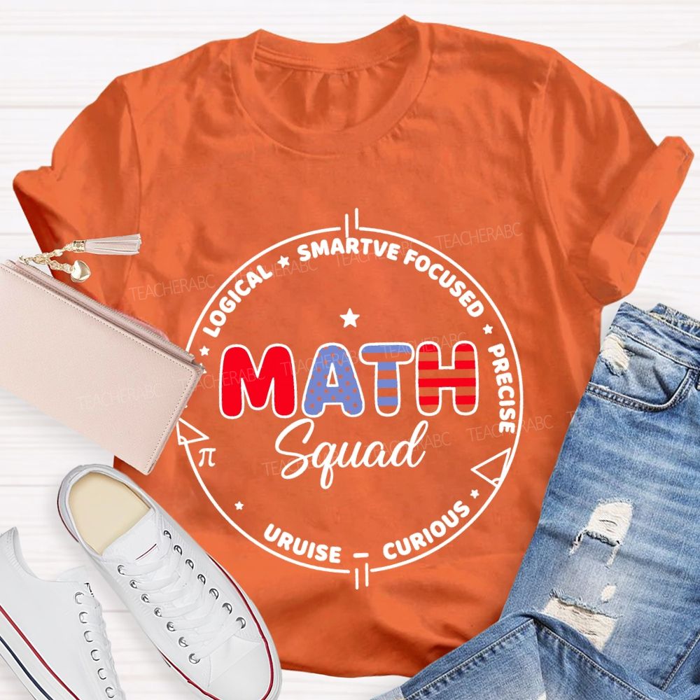 Math Squad Logical Teacher T-shirt