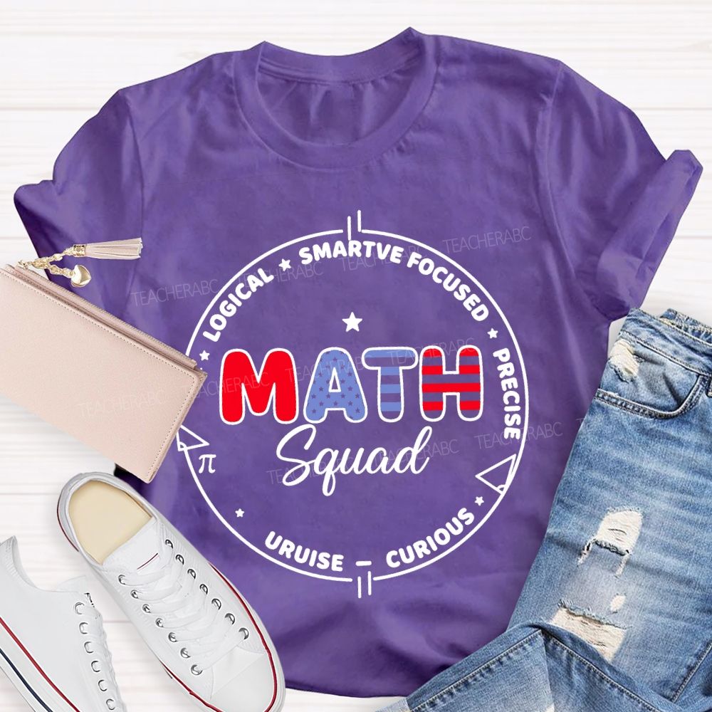 Math Squad Logical Teacher T-shirt