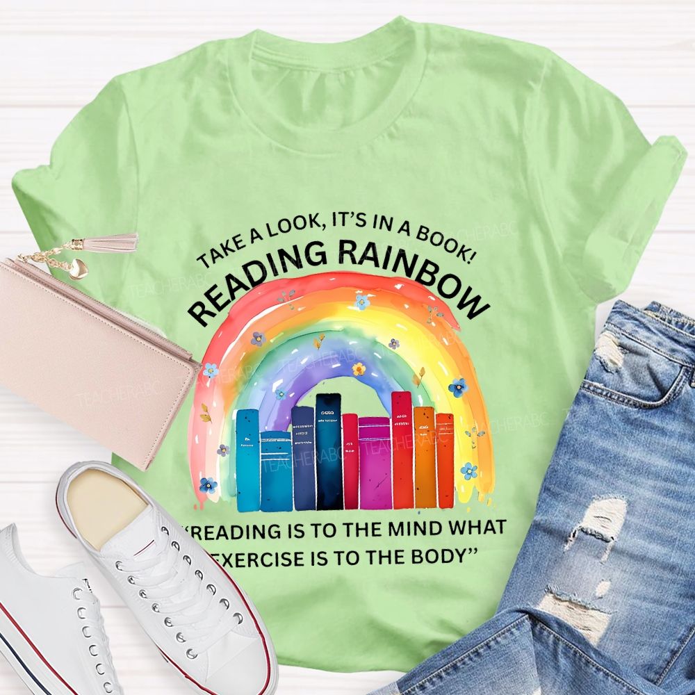 Take A Look It's In A Book Reading Rainbow Graphic Teacher T-shirt