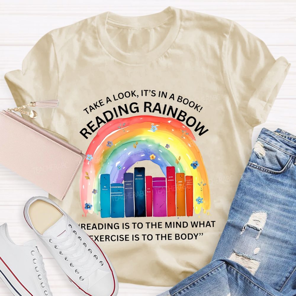 Take A Look It's In A Book Reading Rainbow Graphic Teacher T-shirt