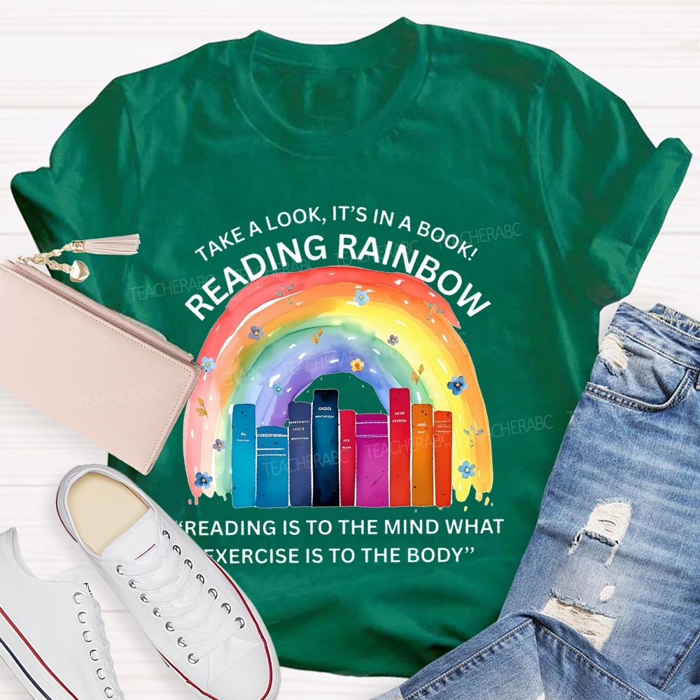 Take A Look It's In A Book Reading Rainbow Graphic Teacher T-shirt
