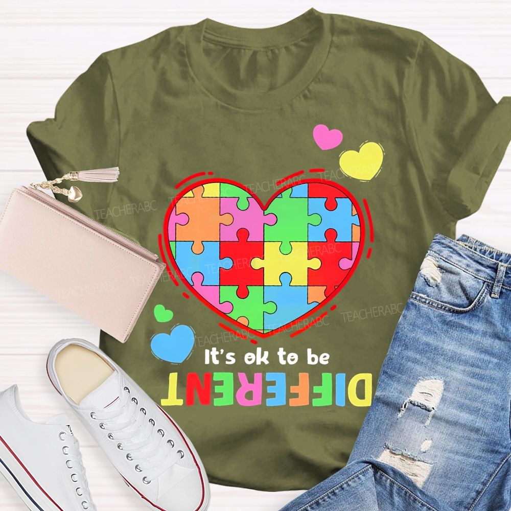 It's Okay To Be Different Love Puzzle Teacher T-shirt