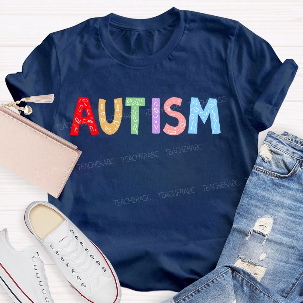 Autism Colorful Letters Premium Teacher T-shirt