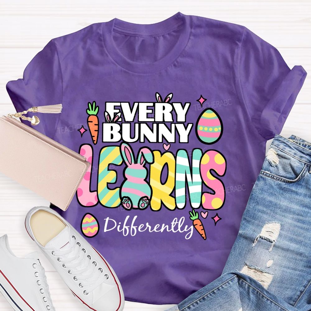 Every Bunny Learns Differently Easter Egg Teacher T-shirt