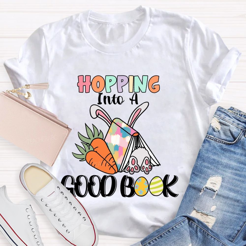 Hopping Into A Good Book Teacher T-shirt