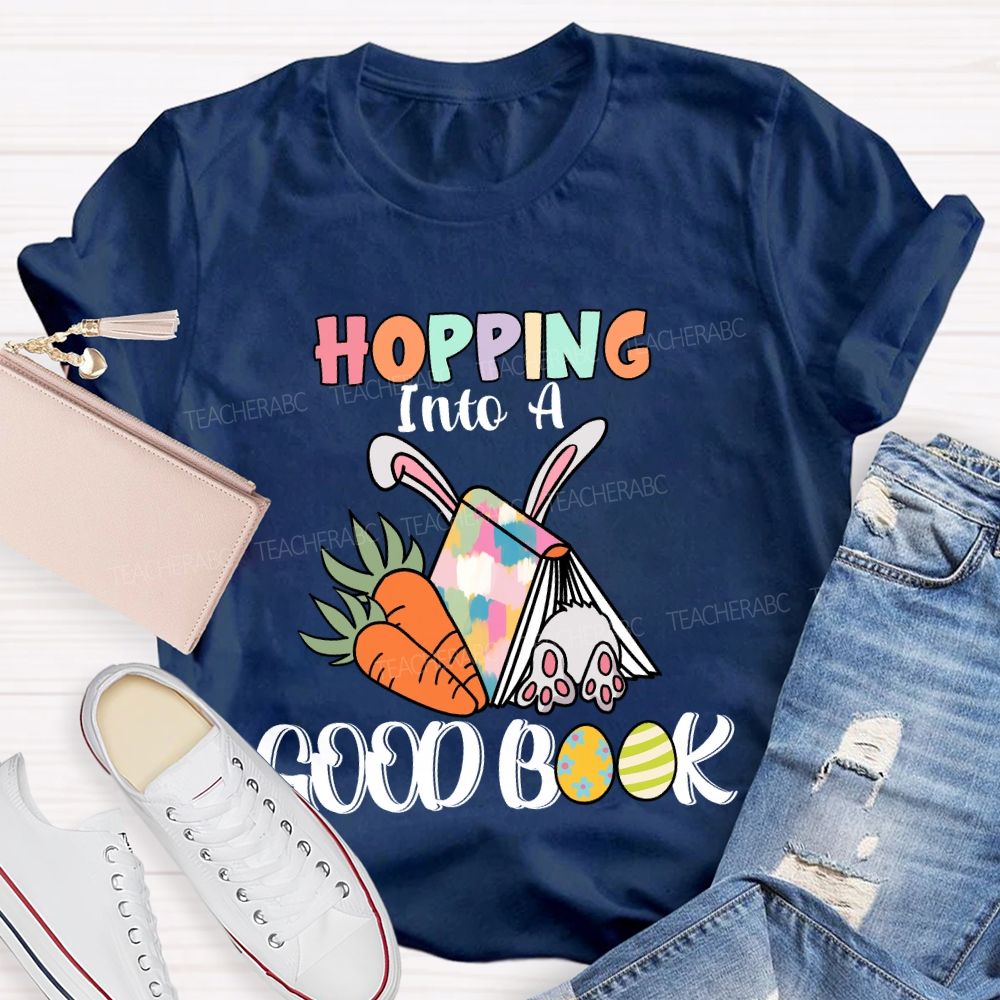 Hopping Into A Good Book Teacher T-shirt