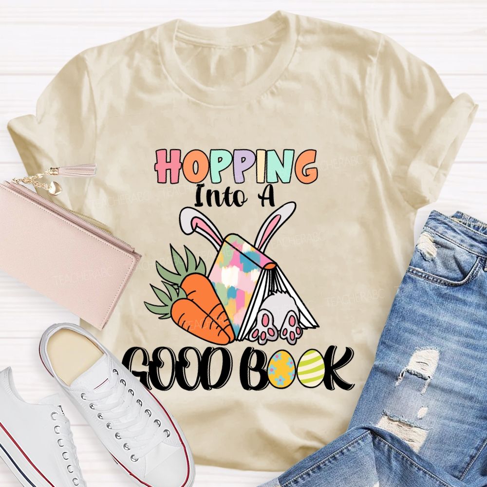 Hopping Into A Good Book Teacher T-shirt