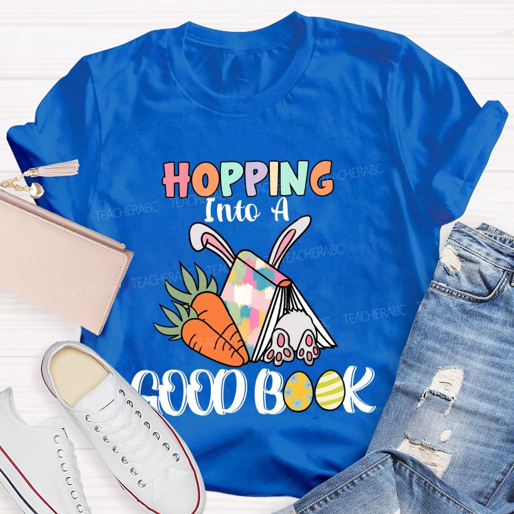Hopping Into A Good Book Teacher T-shirt