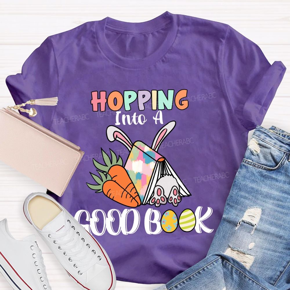 Hopping Into A Good Book Teacher T-shirt