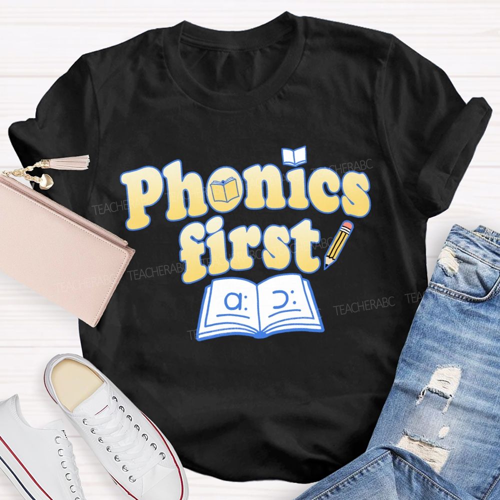 Phonics First Teacher T-shirt