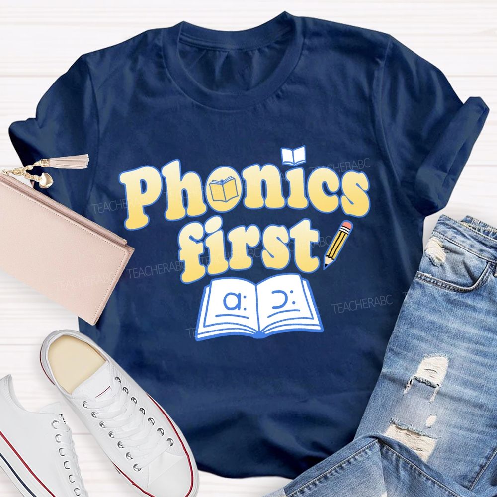 Phonics First Teacher T-shirt