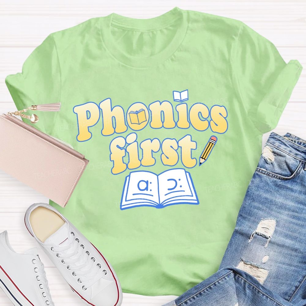 Phonics First Teacher T-shirt