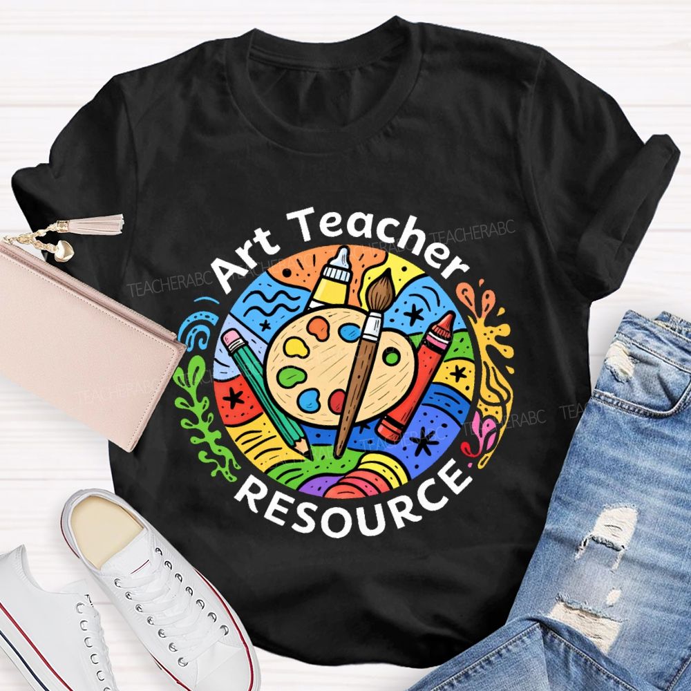 Art Teacher Resources Teacher T-shirt