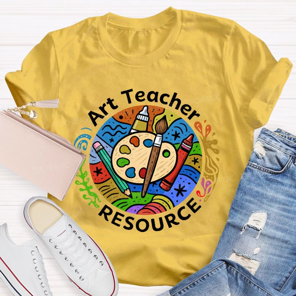Art Teacher Resources Teacher T-shirt