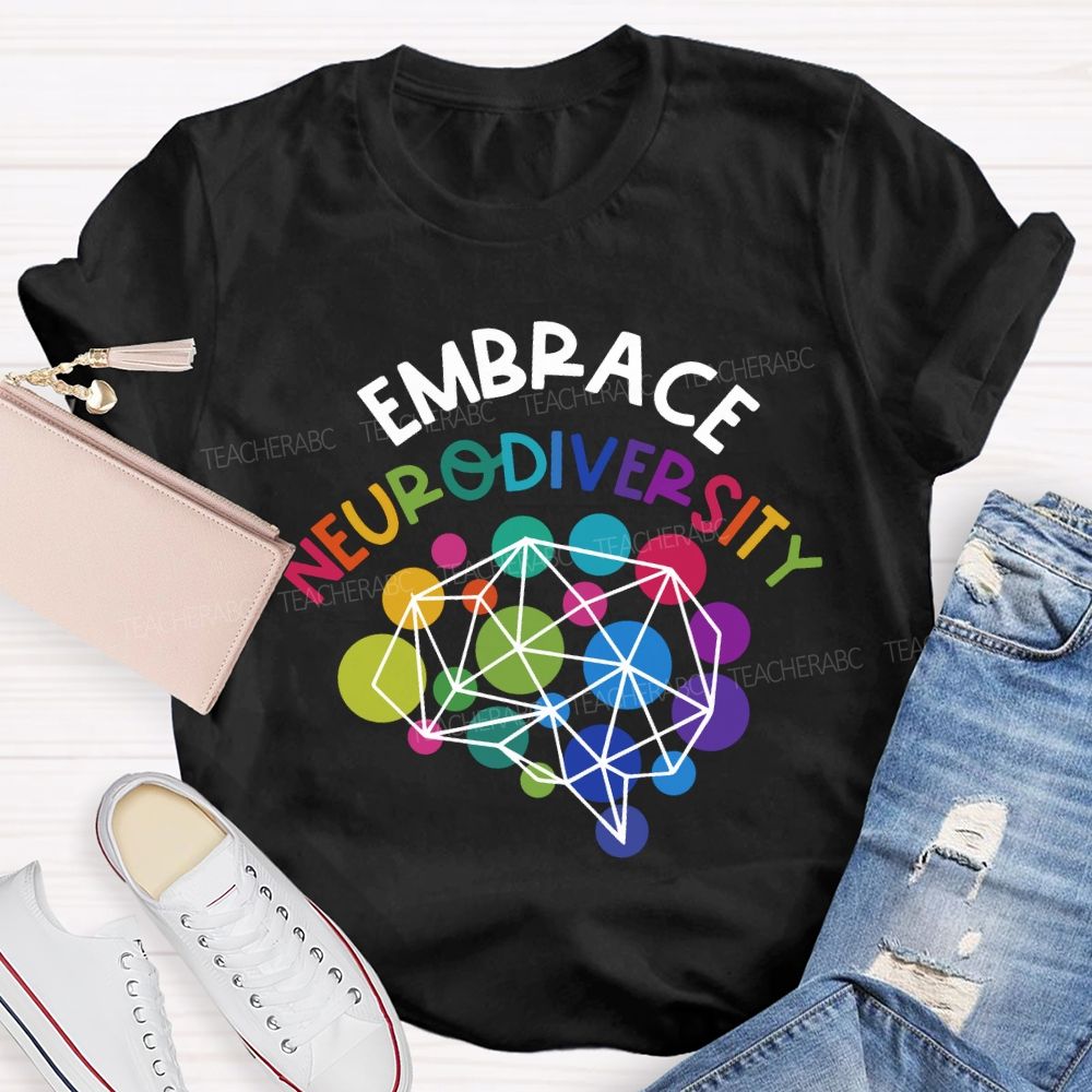 Embrace Neurodiversity Special Education Teacher T-shirt