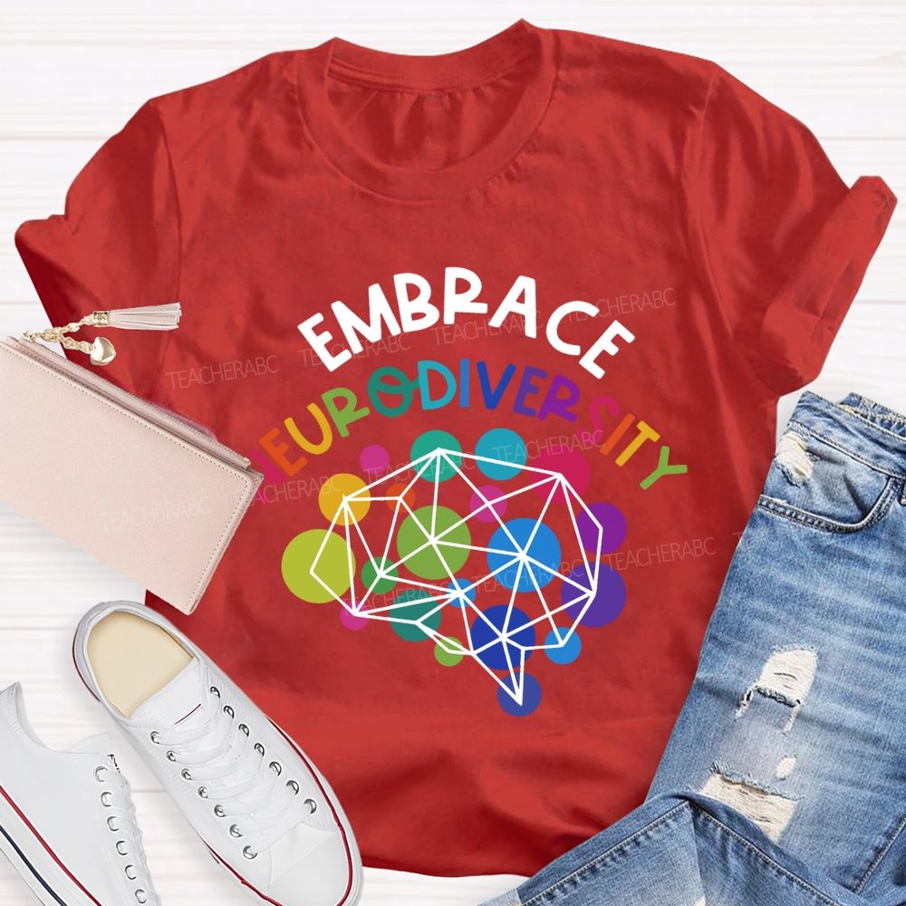 Embrace Neurodiversity Special Education Teacher T-shirt