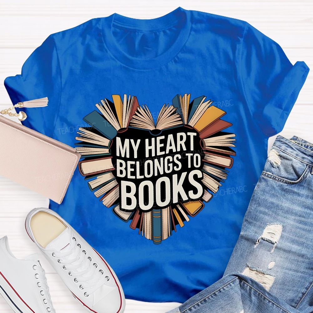 My Heart Belongs To Books Teacher T-shirt