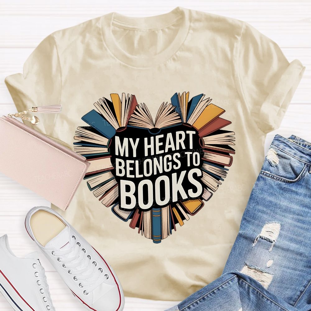 My Heart Belongs To Books Teacher T-shirt