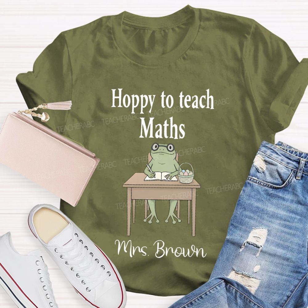 Personalized Name Hoppy To Teach Maths Teacher T-shirt