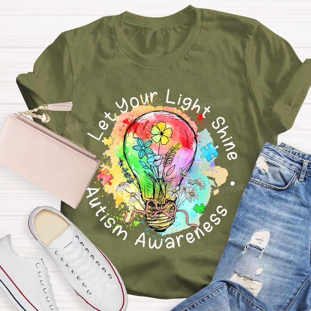 Let Your Light Shine Autism Awareness Colorful Light Bulb Teacher T-shirt