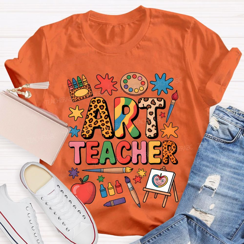 Art Teacher Colored Fonts And Crayons Teacher T-shirt