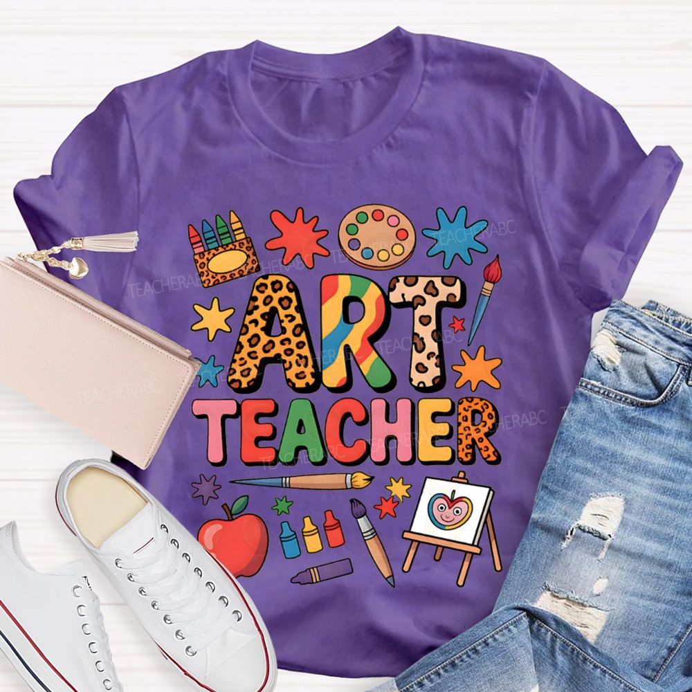 Art Teacher Colored Fonts And Crayons Teacher T-shirt