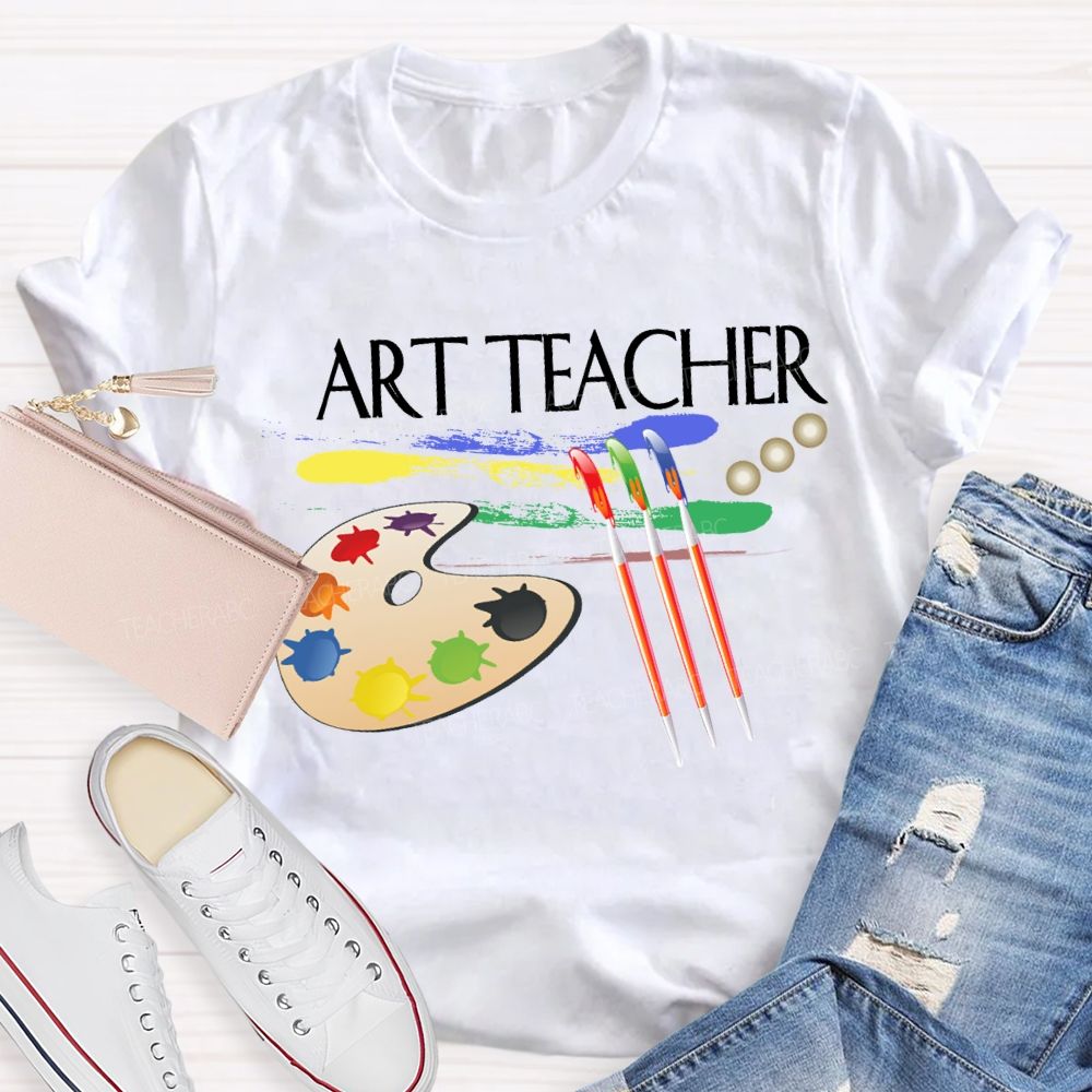 Art Teacher Paintbrushes And Paint Palettes Teacher T-shirt