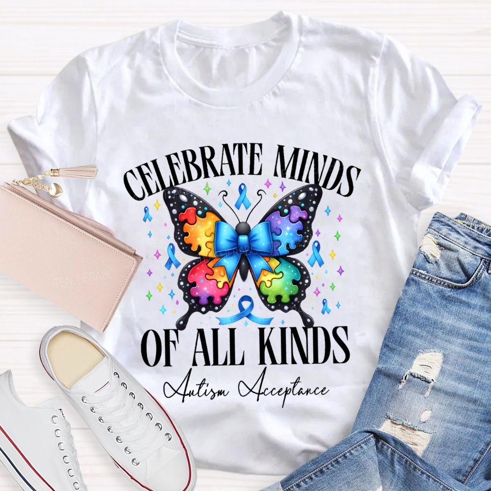 Celebrate Minds Of All Kinds Autism Acceptance T-shirt